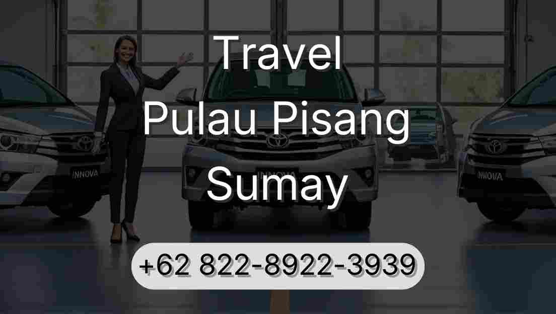 Travel Pulau Pisang Sumay