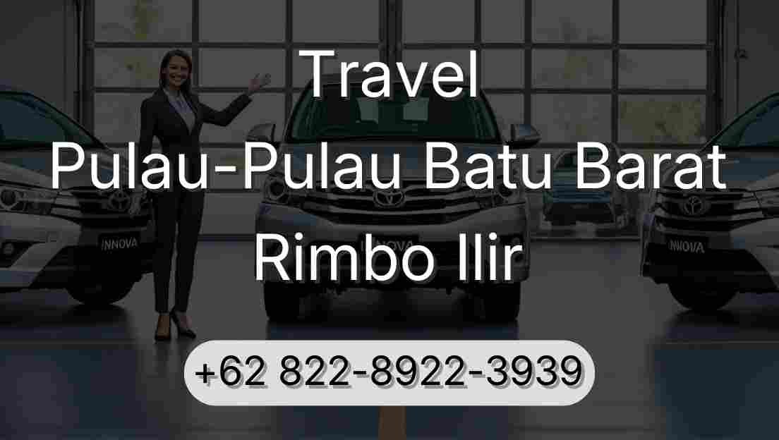 Travel Pulau-Pulau Batu Barat Rimbo Ilir