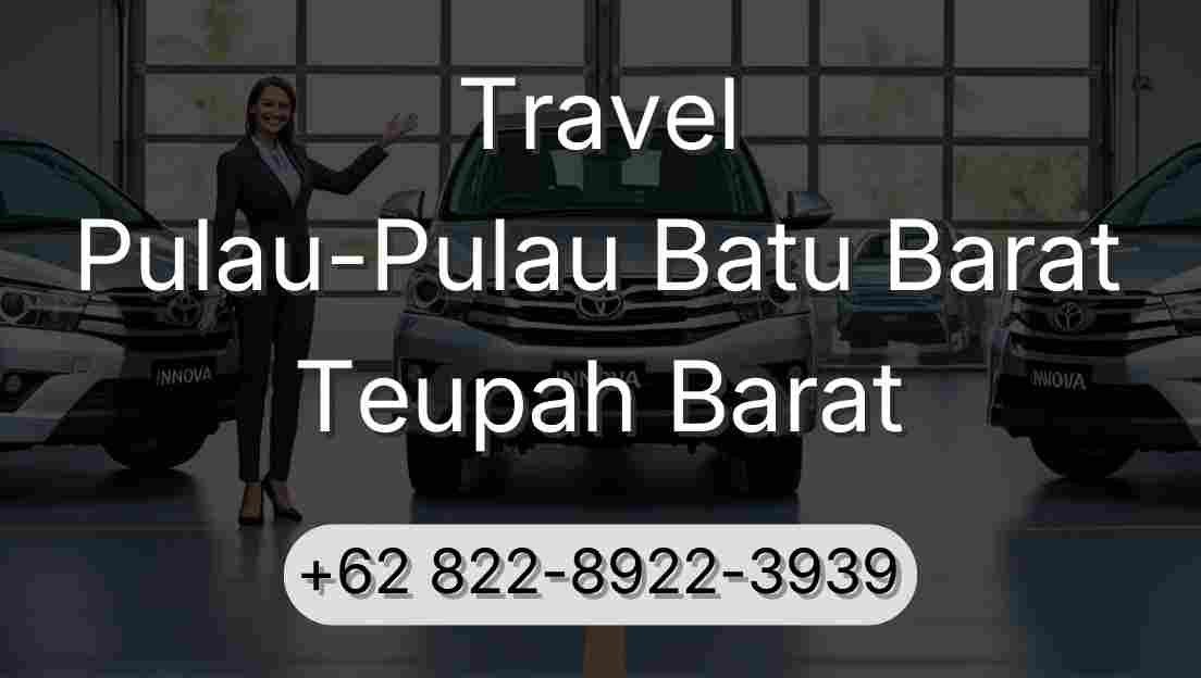 Travel Pulau-Pulau Batu Barat Teupah Barat