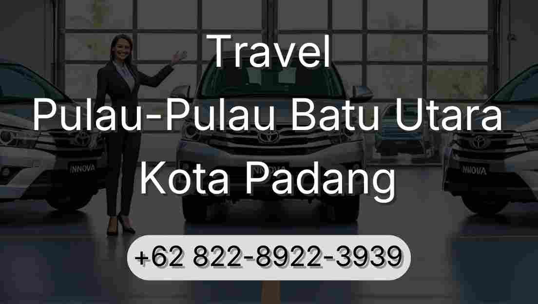 Travel Pulau-Pulau Batu Utara Kota Padang