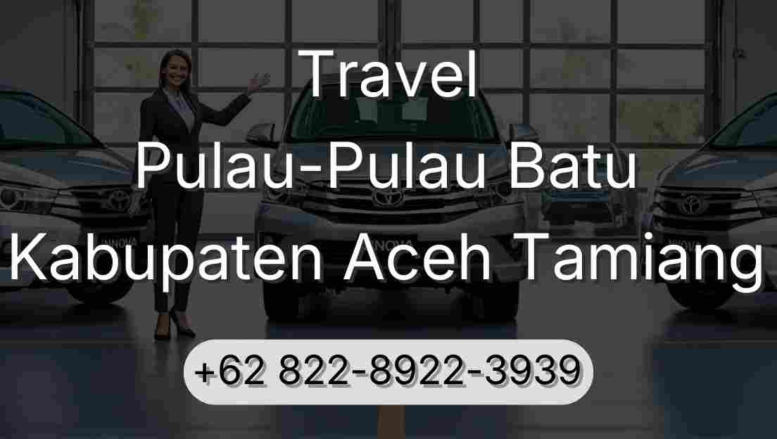 Travel Pulau-Pulau Batu Kabupaten Aceh Tamiang
