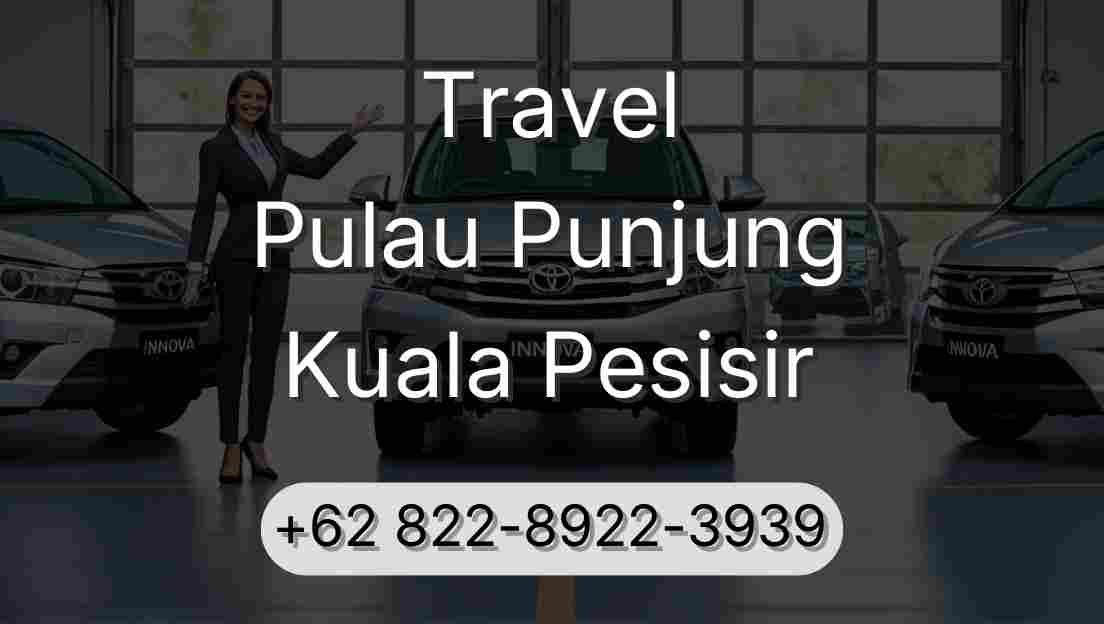 Travel Pulau Punjung Kuala Pesisir