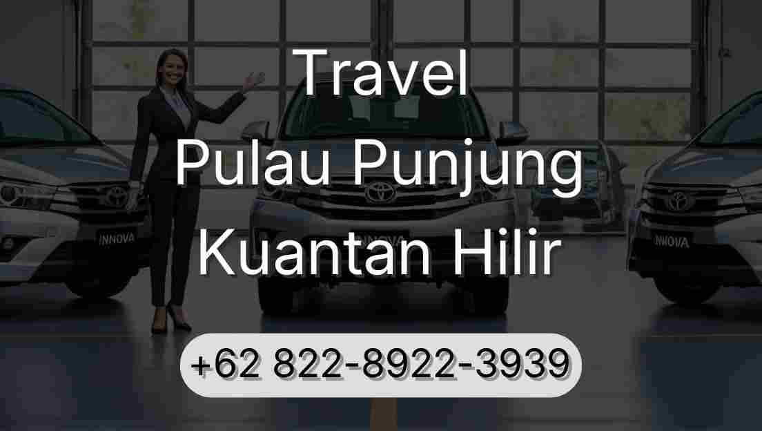 Travel Pulau Punjung Kuantan Hilir