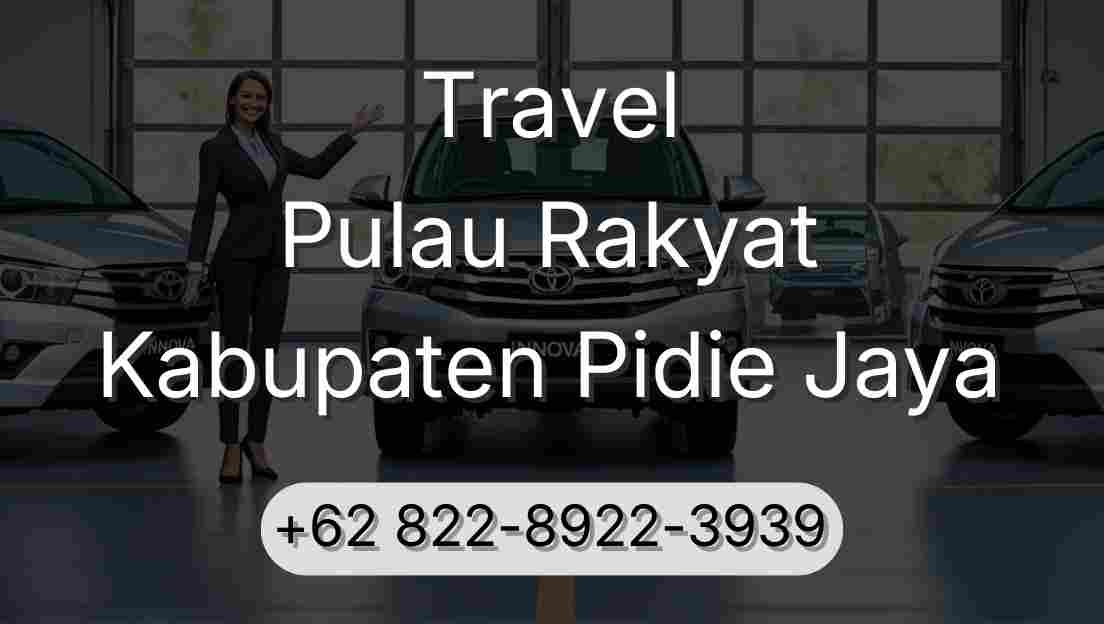 Travel Pulau Rakyat Kabupaten Pidie Jaya