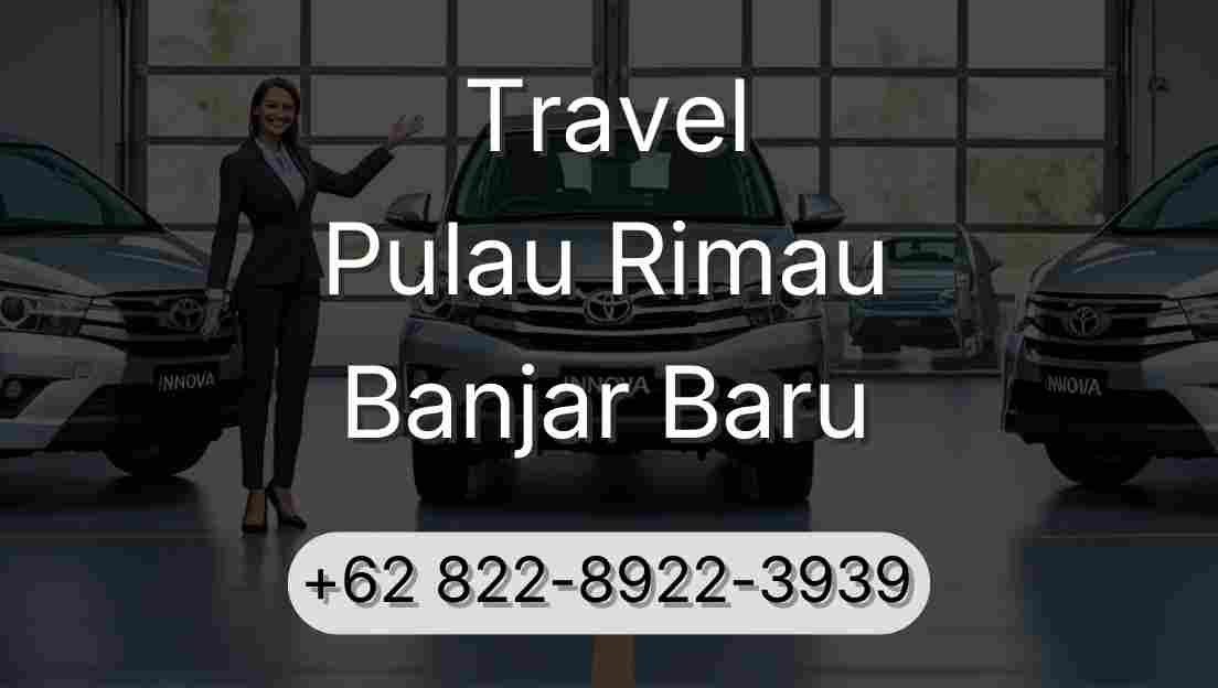 Travel Pulau Rimau Banjar Baru
