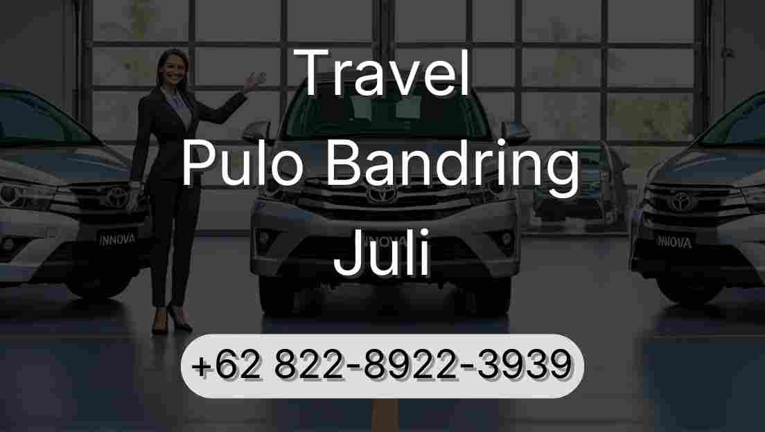 Travel Pulo Bandring Juli