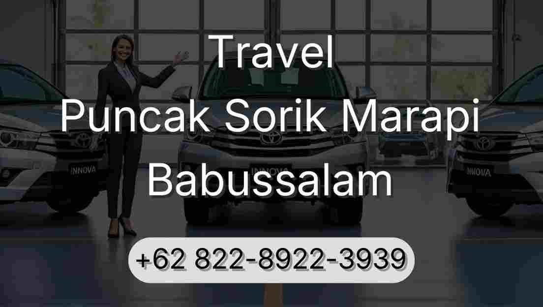 Travel Puncak Sorik Marapi Babussalam