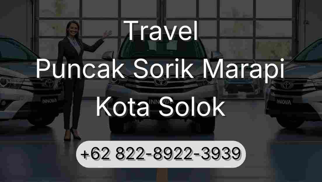 Travel Puncak Sorik Marapi Kota Solok