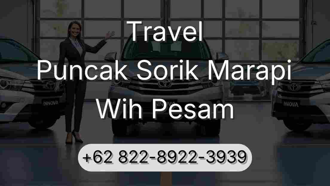 Travel Puncak Sorik Marapi Wih Pesam
