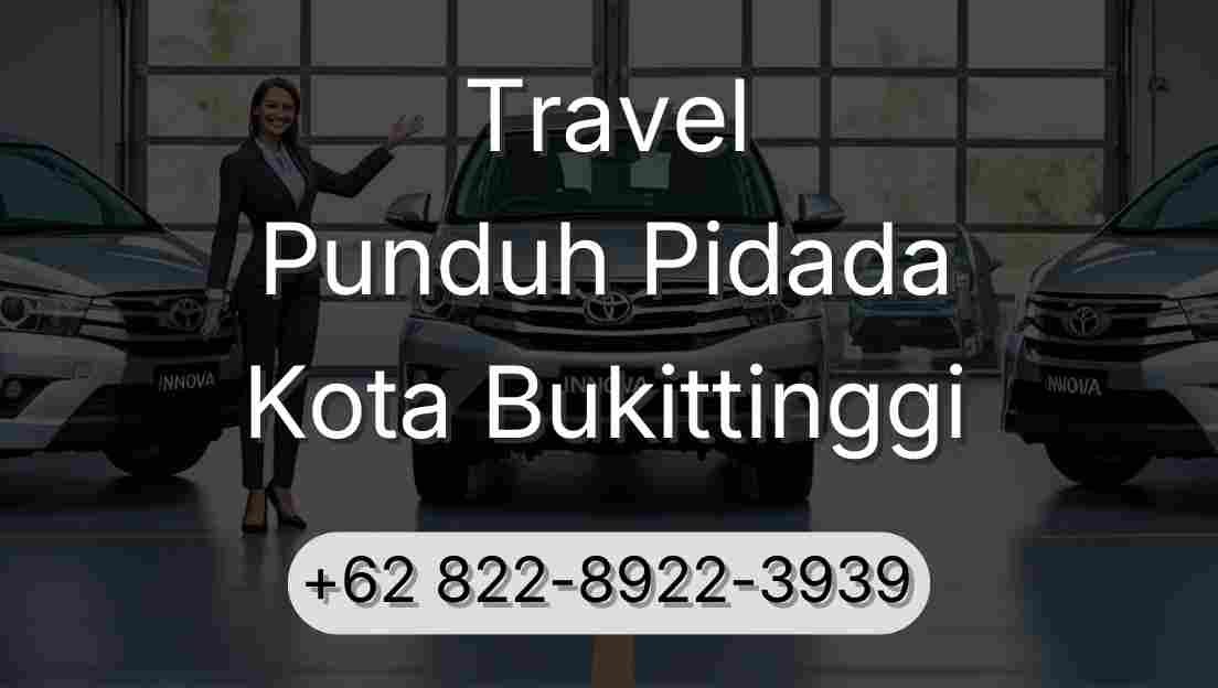 Travel Punduh Pidada Kota Bukittinggi