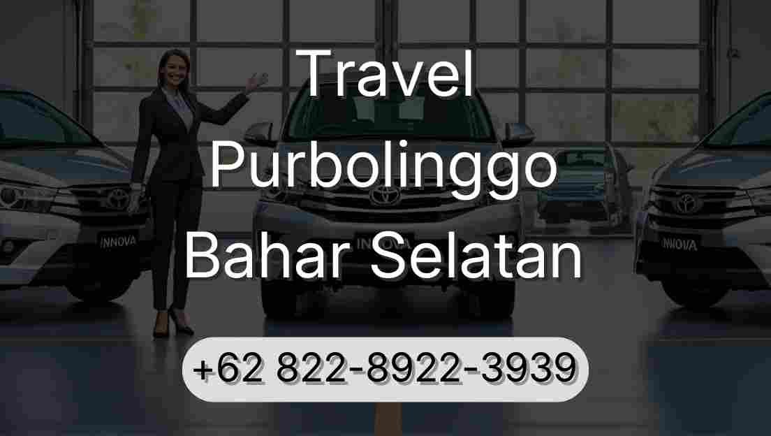 Travel Purbolinggo Bahar Selatan