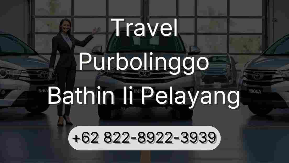 Travel Purbolinggo Bathin Ii Pelayang