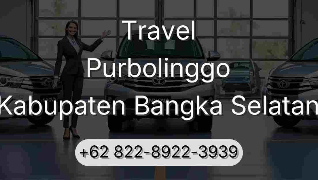 Travel Purbolinggo Kabupaten Bangka Selatan