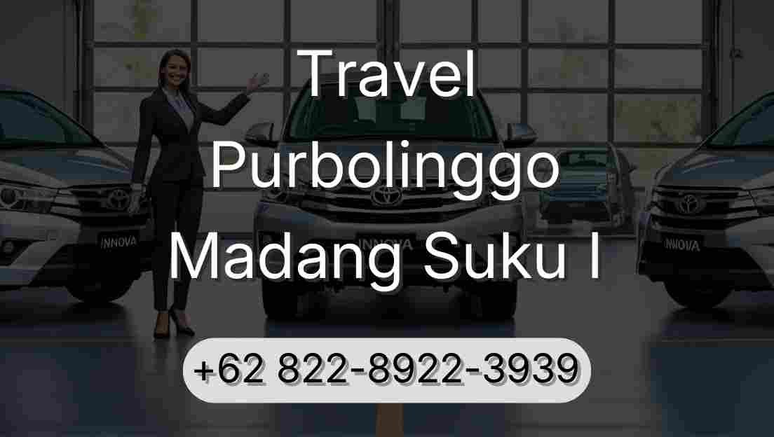Travel Purbolinggo Madang Suku I