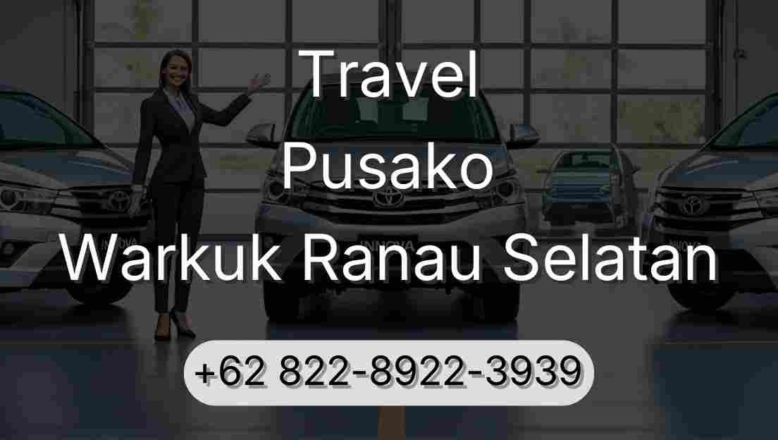 Travel Pusako Warkuk Ranau Selatan