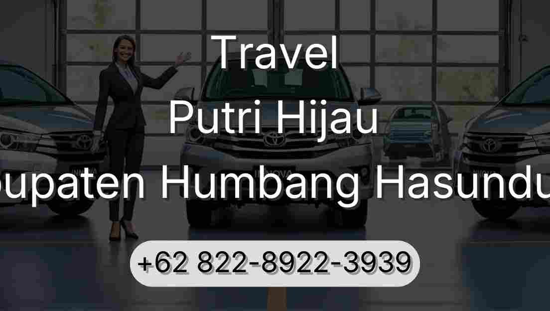 Travel Putri Hijau Kabupaten Humbang Hasundutan