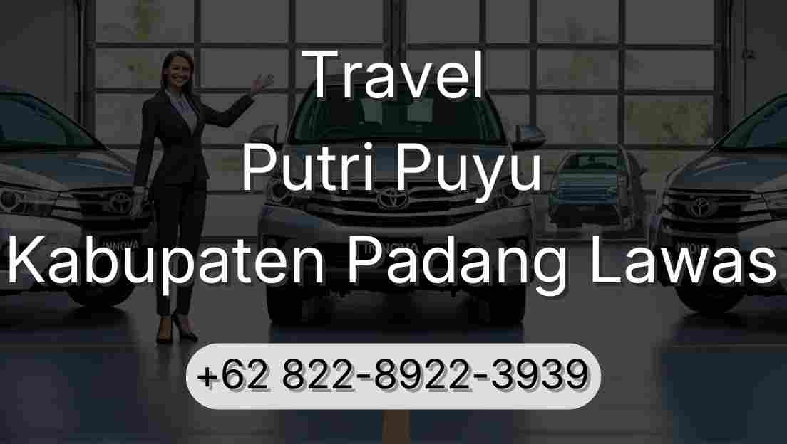 Travel Putri Puyu Kabupaten Padang Lawas