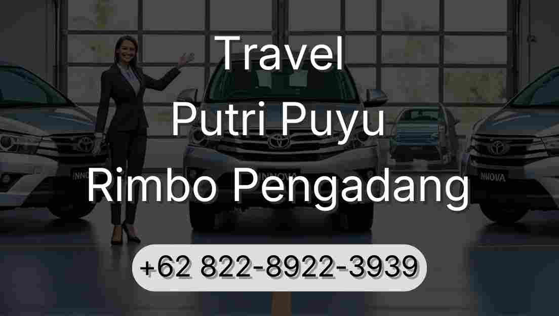 Travel Putri Puyu Rimbo Pengadang
