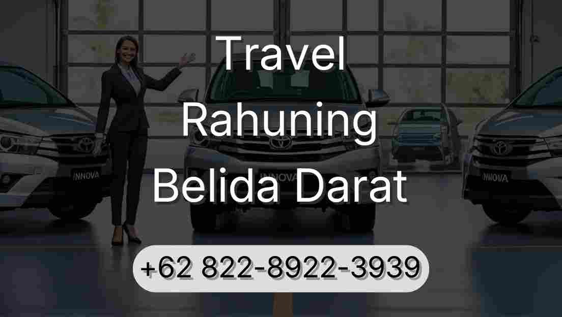 Travel Rahuning Belida Darat