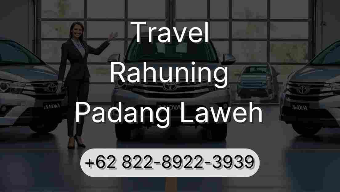 Travel Rahuning Padang Laweh
