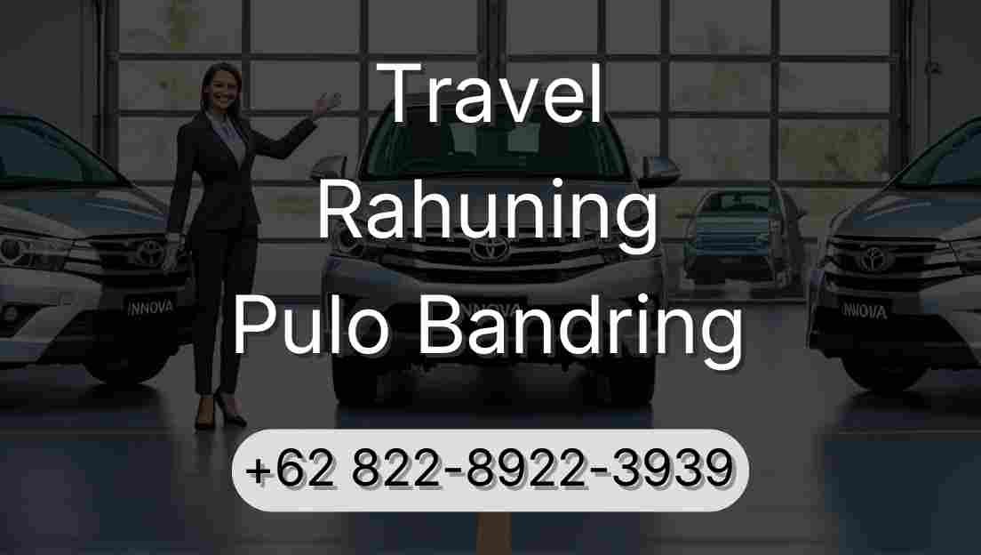 Travel Rahuning Pulo Bandring