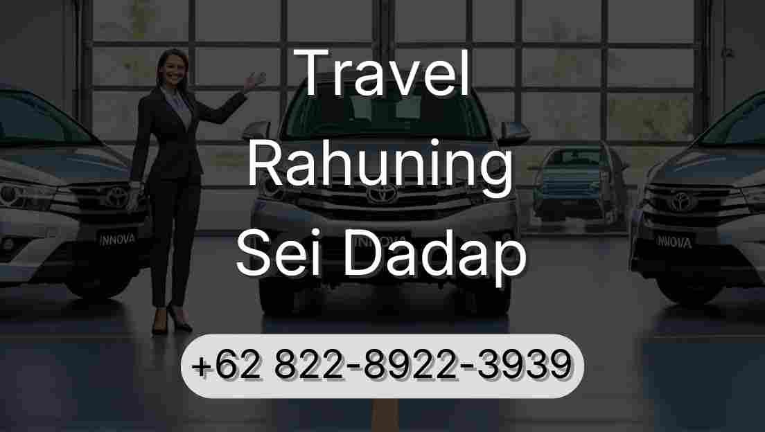 Travel Rahuning Sei Dadap