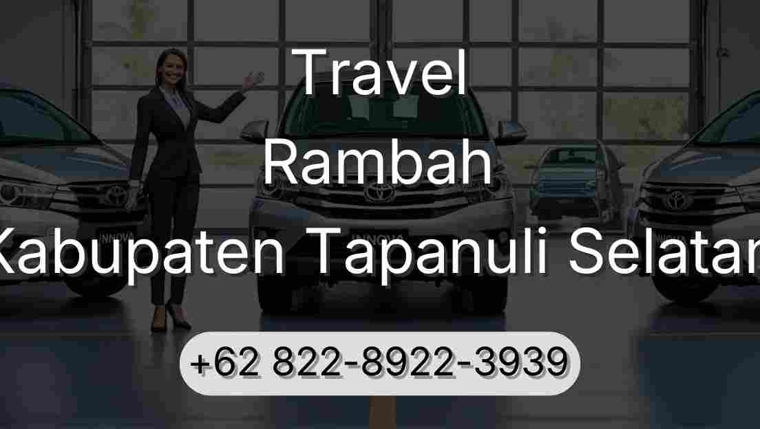 Travel Rambah Kabupaten Tapanuli Selatan