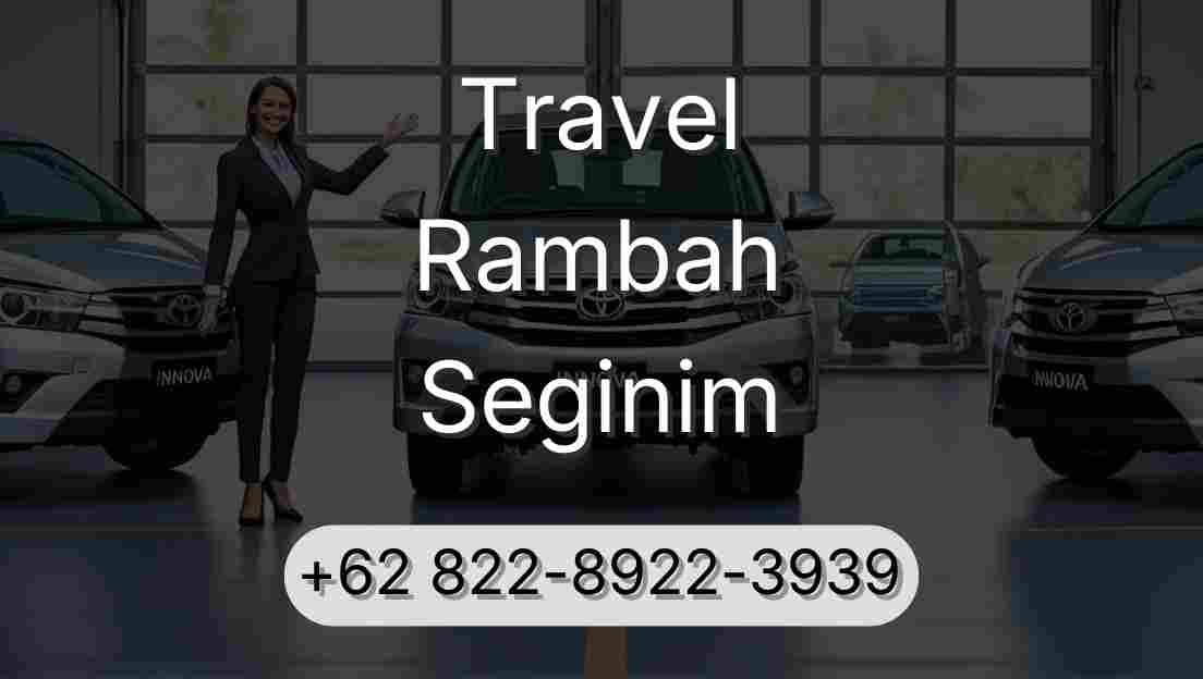 Travel Rambah Seginim