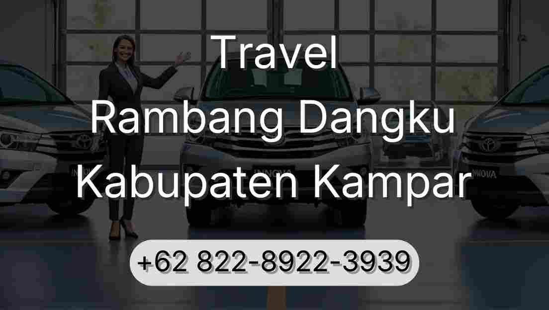 Travel Rambang Dangku Kabupaten Kampar