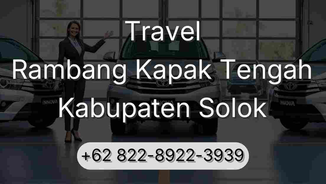 Travel Rambang Kapak Tengah Kabupaten Solok