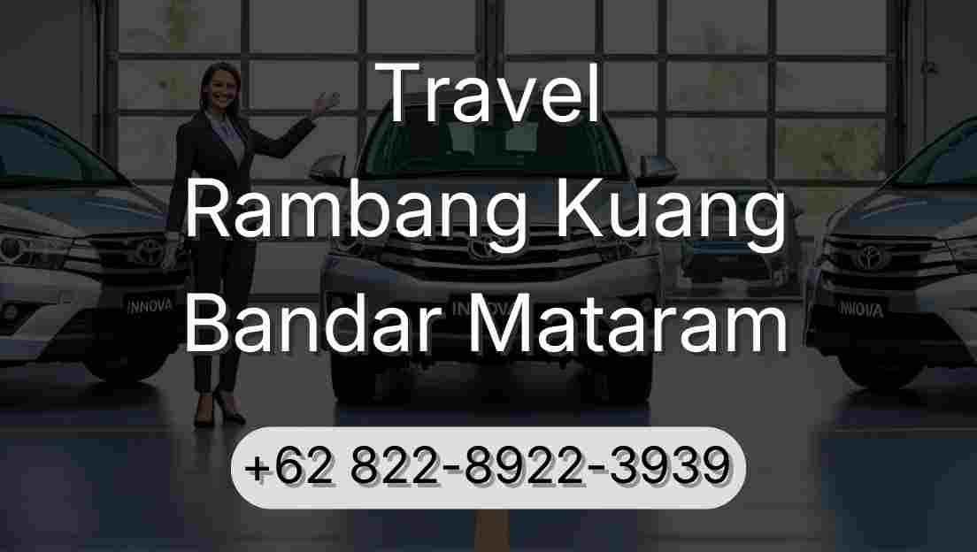 Travel Rambang Kuang Bandar Mataram