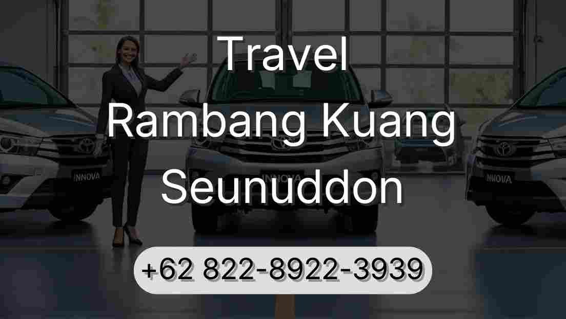 Travel Rambang Kuang Seunuddon