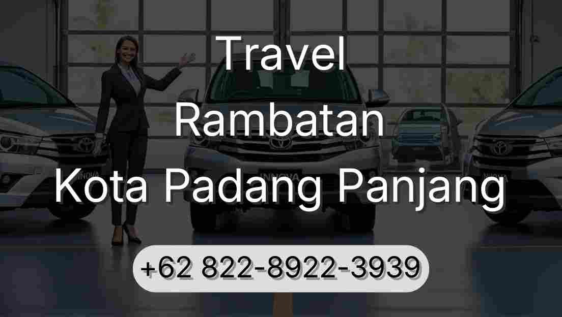 Travel Rambatan Kota Padang Panjang