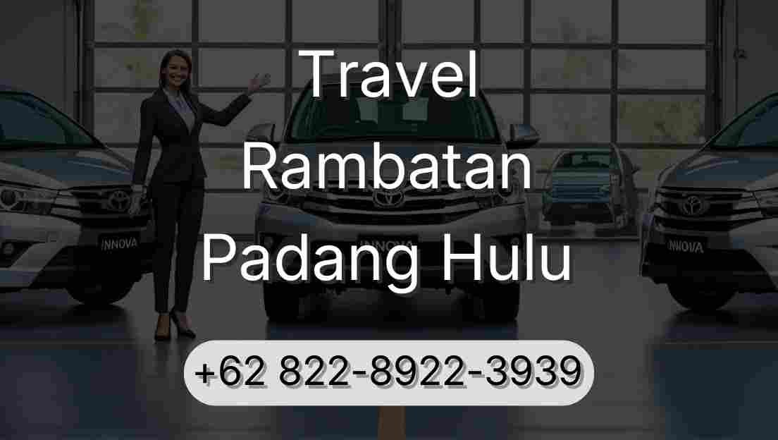 Travel Rambatan Padang Hulu