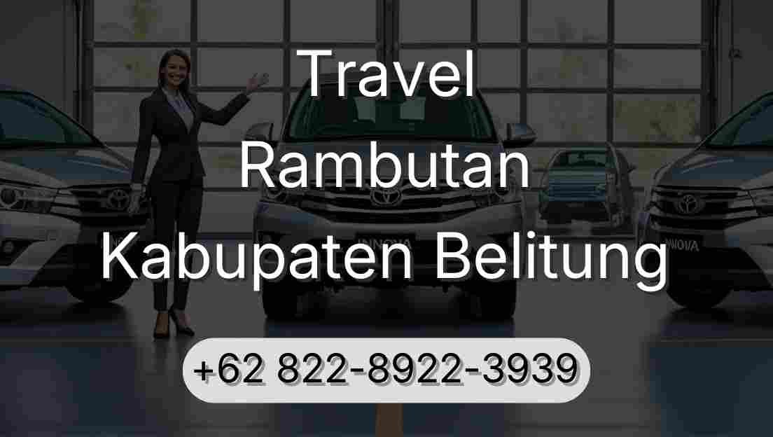 Travel Rambutan Kabupaten Belitung