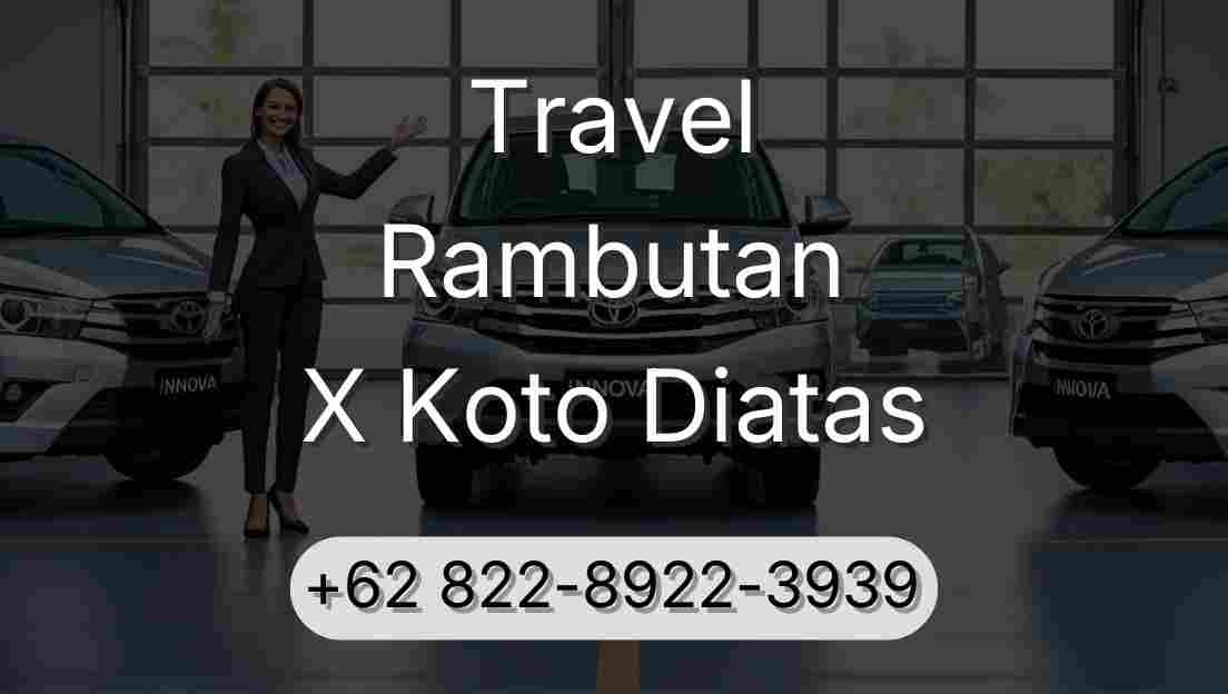 Travel Rambutan X Koto Diatas