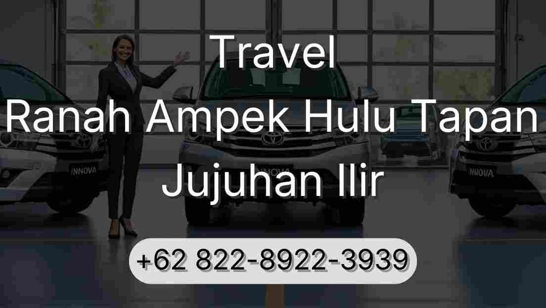 Travel Ranah Ampek Hulu Tapan Jujuhan Ilir