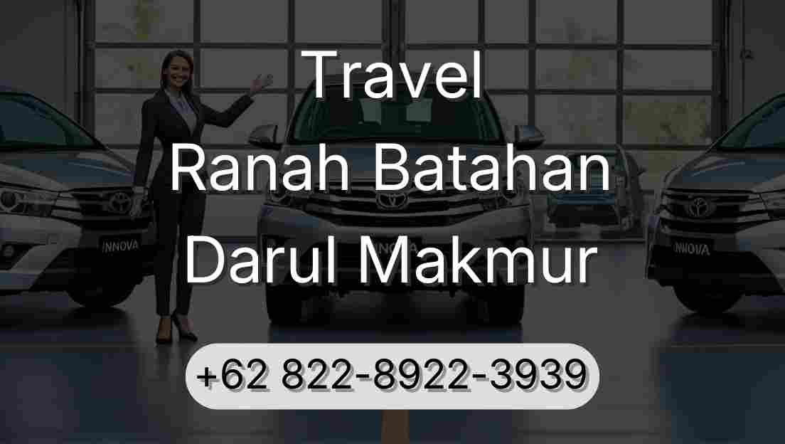 Travel Ranah Batahan Darul Makmur