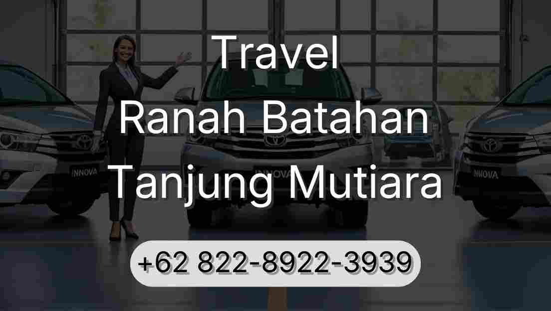 Travel Ranah Batahan Tanjung Mutiara