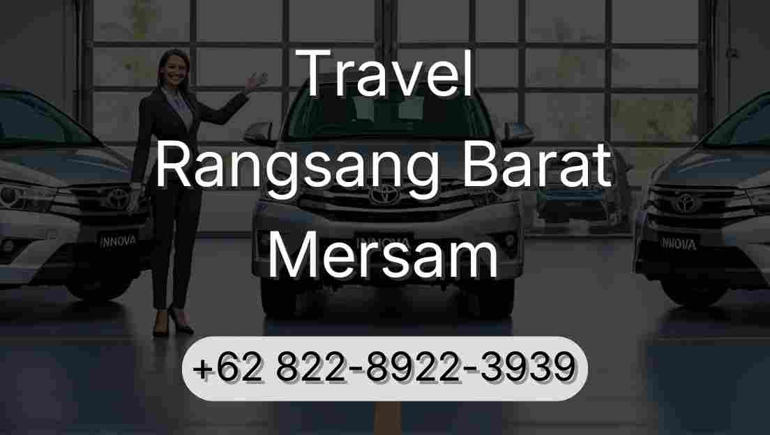 Travel Rangsang Barat Mersam