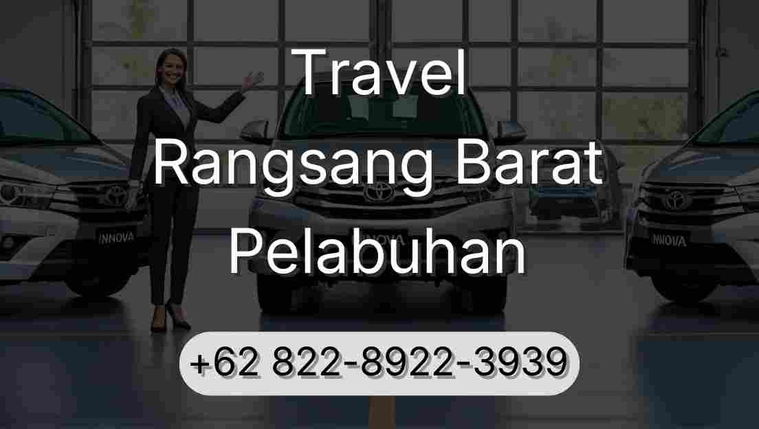 Travel Rangsang Barat Pelabuhan
