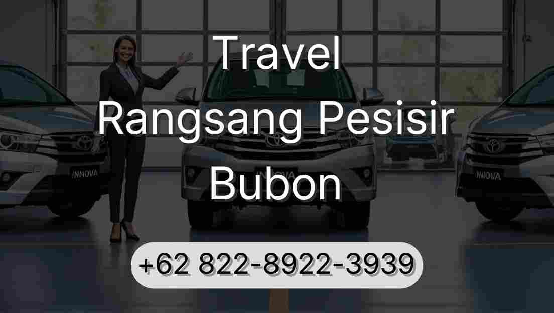 Travel Rangsang Pesisir Bubon