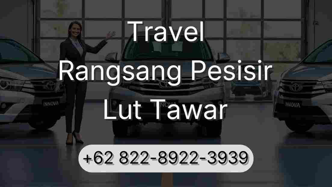 Travel Rangsang Pesisir Lut Tawar