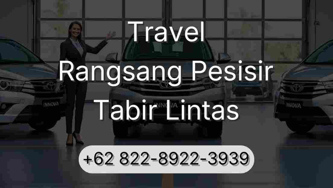 Travel Rangsang Pesisir Tabir Lintas