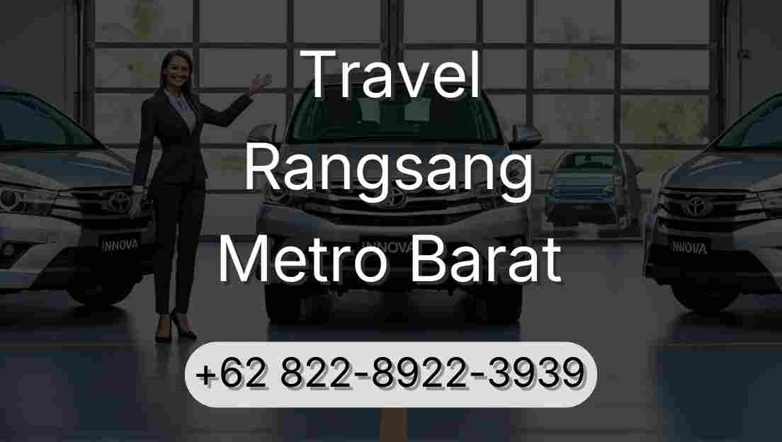 Travel Rangsang Metro Barat