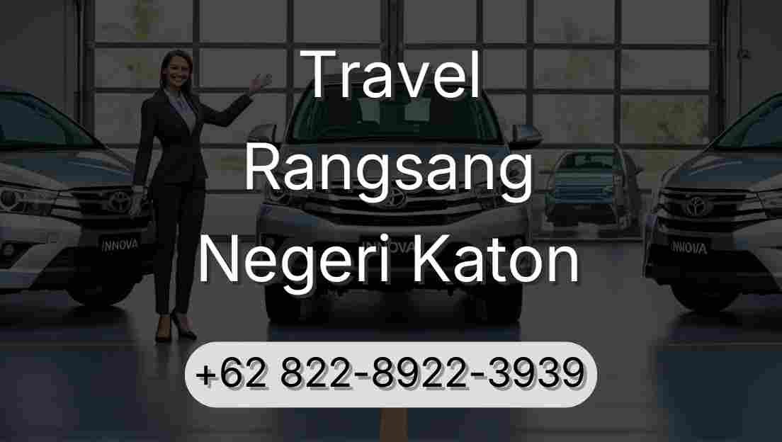 Travel Rangsang Negeri Katon