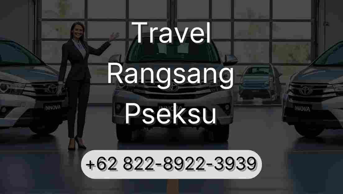 Travel Rangsang Pseksu