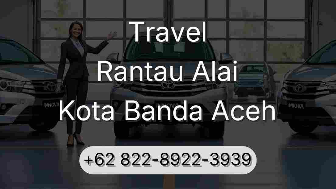 Travel Rantau Alai Kota Banda Aceh