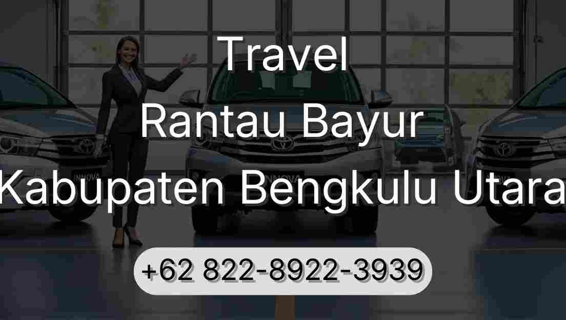 Travel Rantau Bayur Kabupaten Bengkulu Utara
