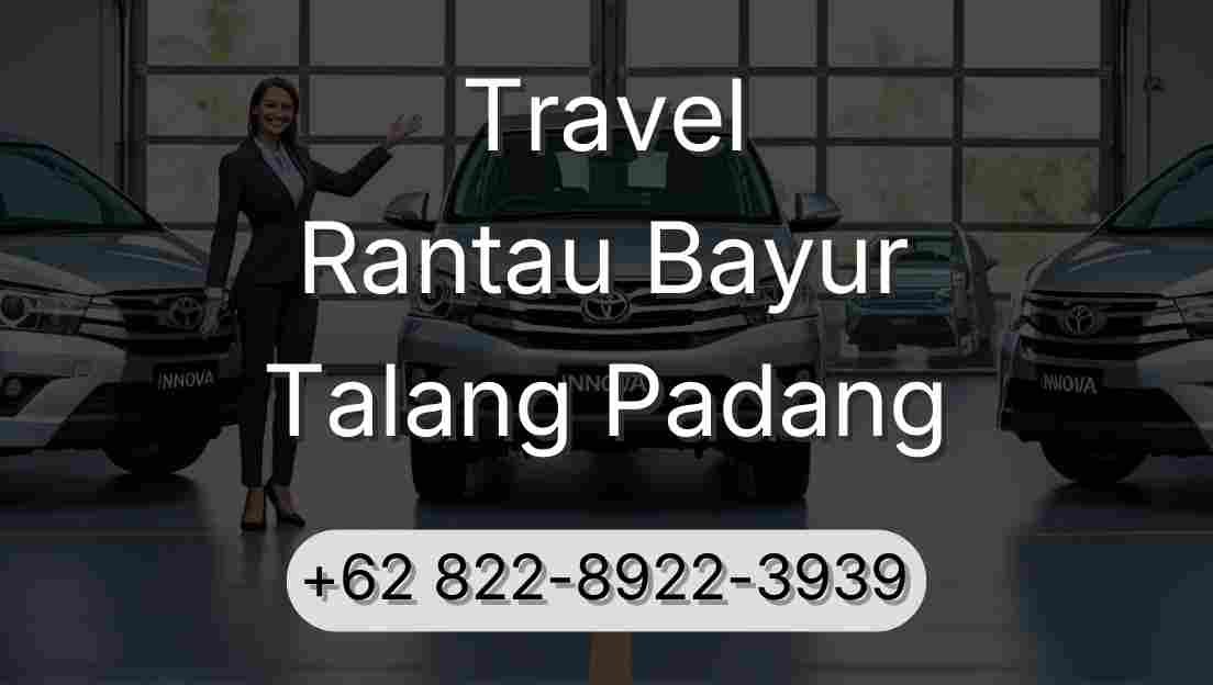 Travel Rantau Bayur Talang Padang